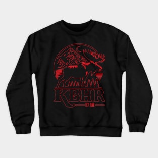 KBHR 57 AM - Northern Exposure Radio Station Crewneck Sweatshirt